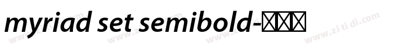 myriad set semibold字体转换